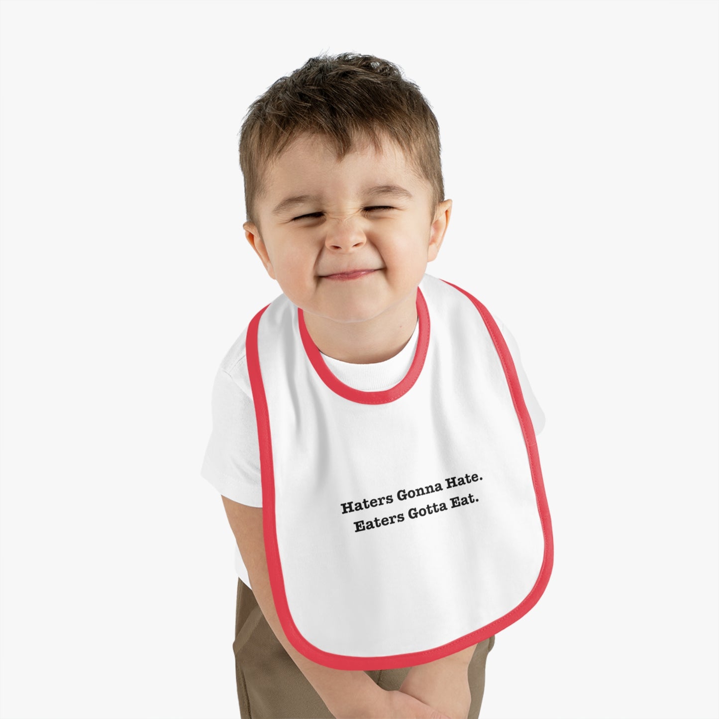 Funny Baby Bib - 'Haters Gonna Hate, Eaters Gotta Eat' Contrast Trim Jersey Bib