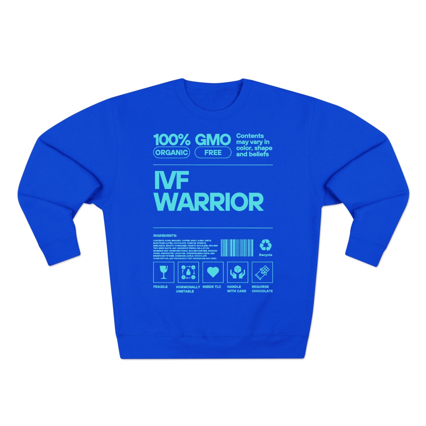 IVF Warrior Crewneck Sweatshirt, Infertility Awareness Jumper, Fertility Support Pullover, TTC Gift Shirt, IVF Survivor Sweater