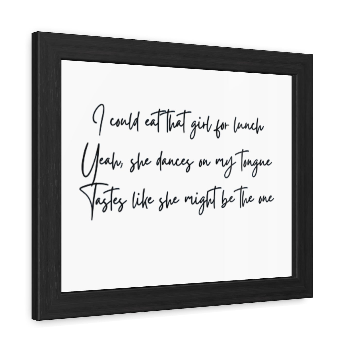 Music Inspired Framed Posters - Art Print with Quote for Home Decor - Eat that girl for lunch