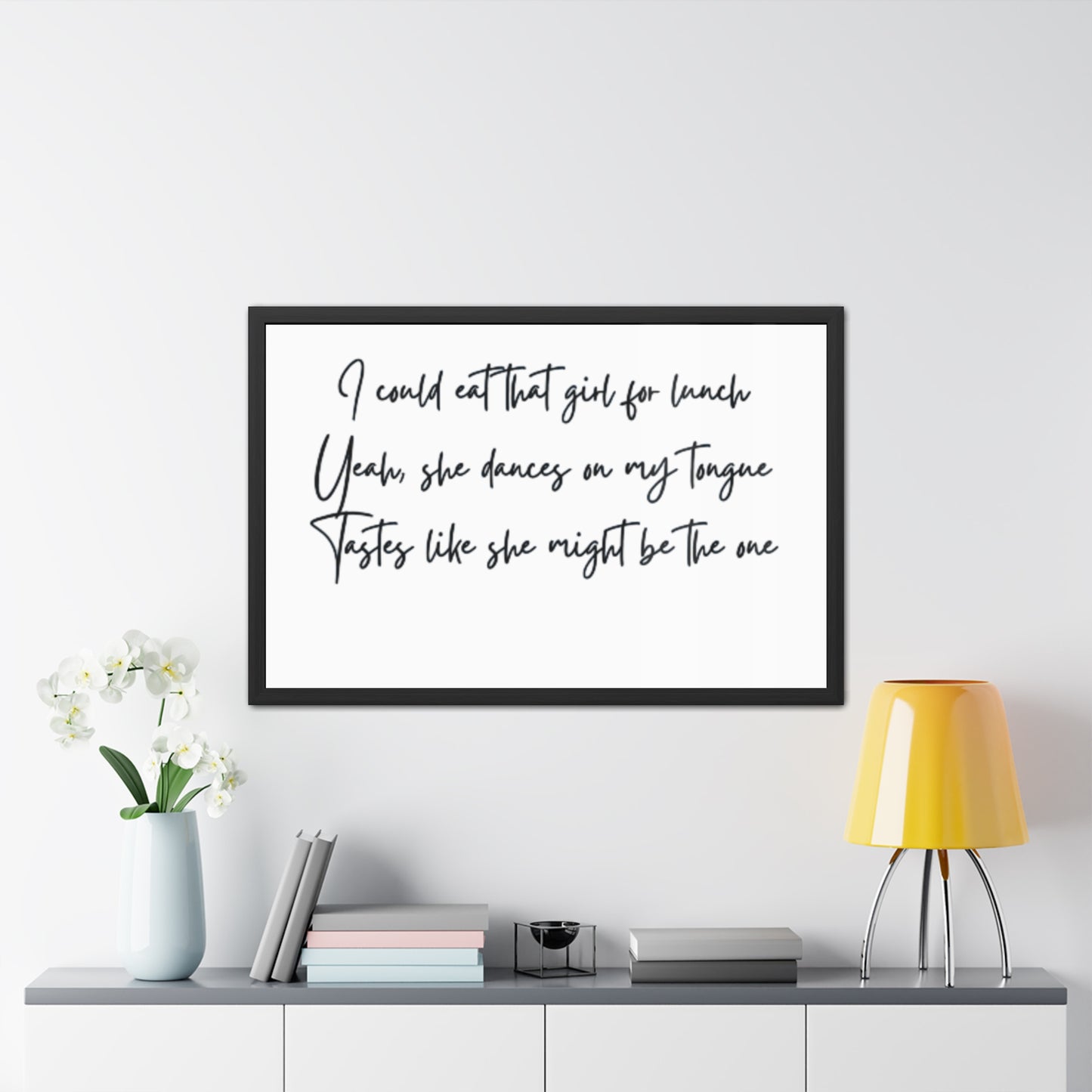 Music Inspired Framed Posters - Art Print with Quote for Home Decor - Eat that girl for lunch