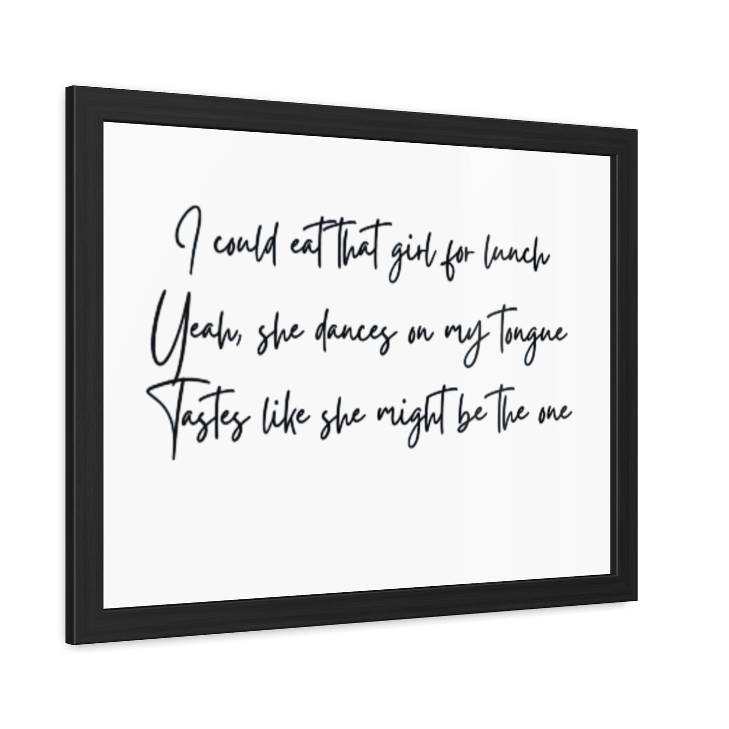 Music Inspired Framed Posters - Art Print with Quote for Home Decor - Eat that girl for lunch