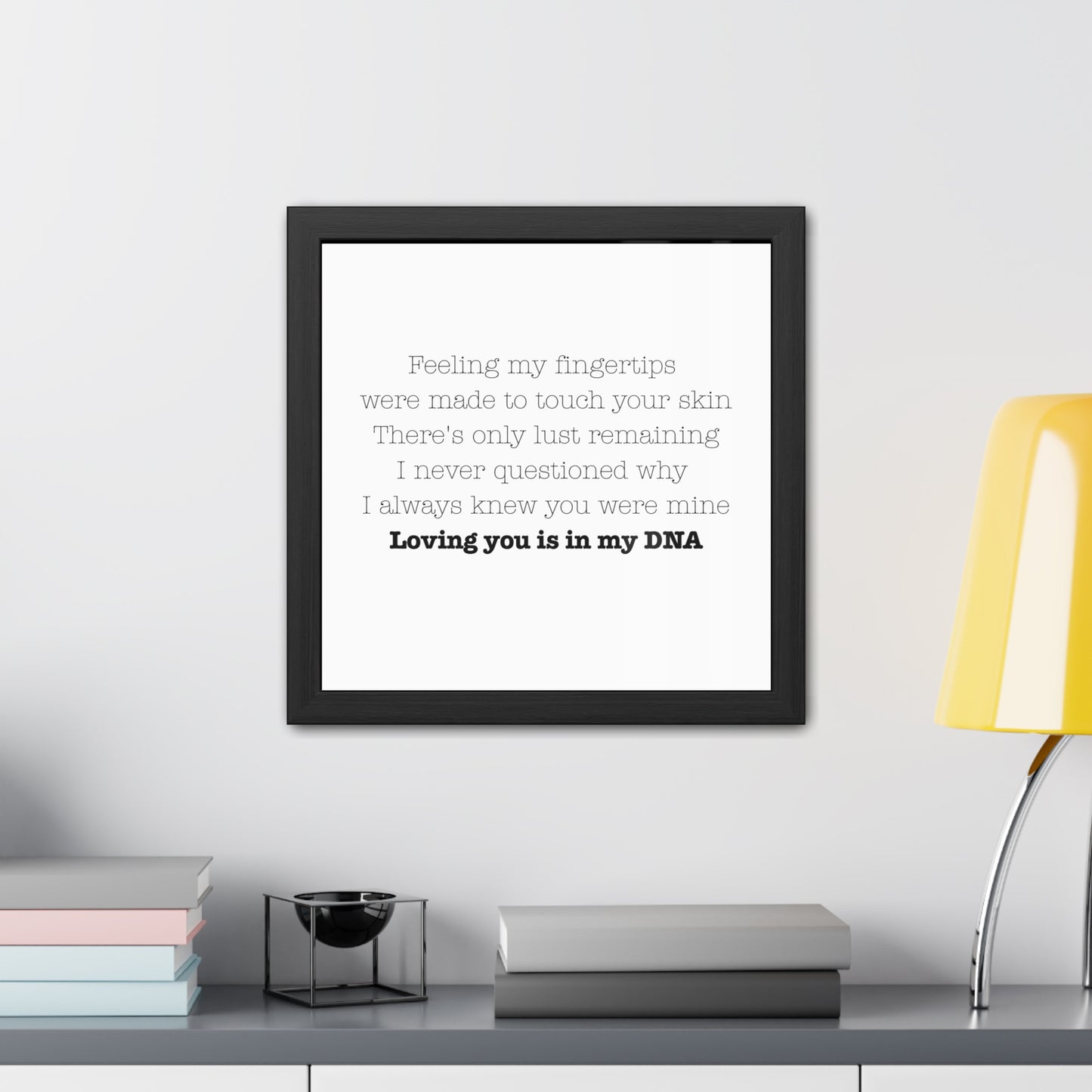Loving you is in my DNA Framed Poster - Whimsical Art for Queens, Confident