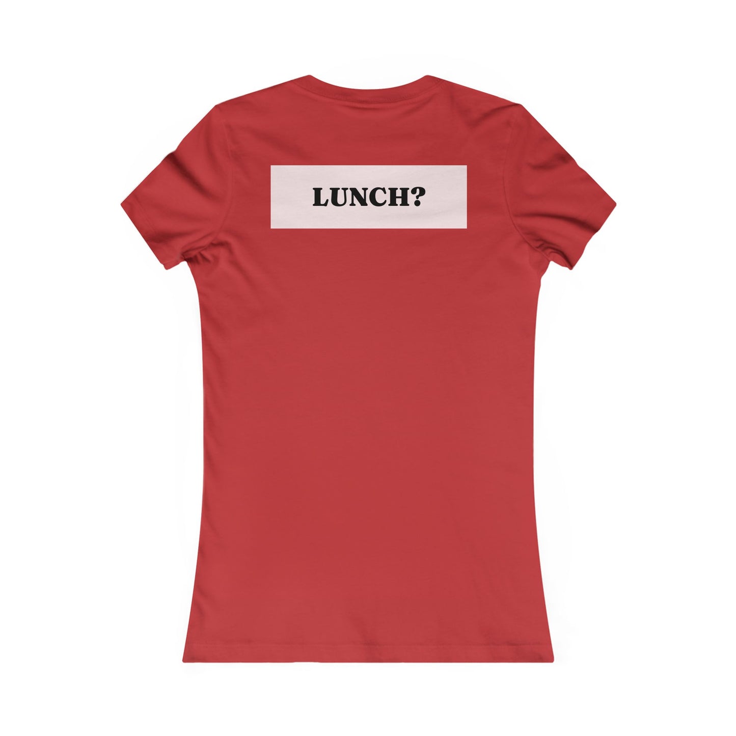 Eat that girl for lunch Tee - Queer- Women's Favorite Shirt