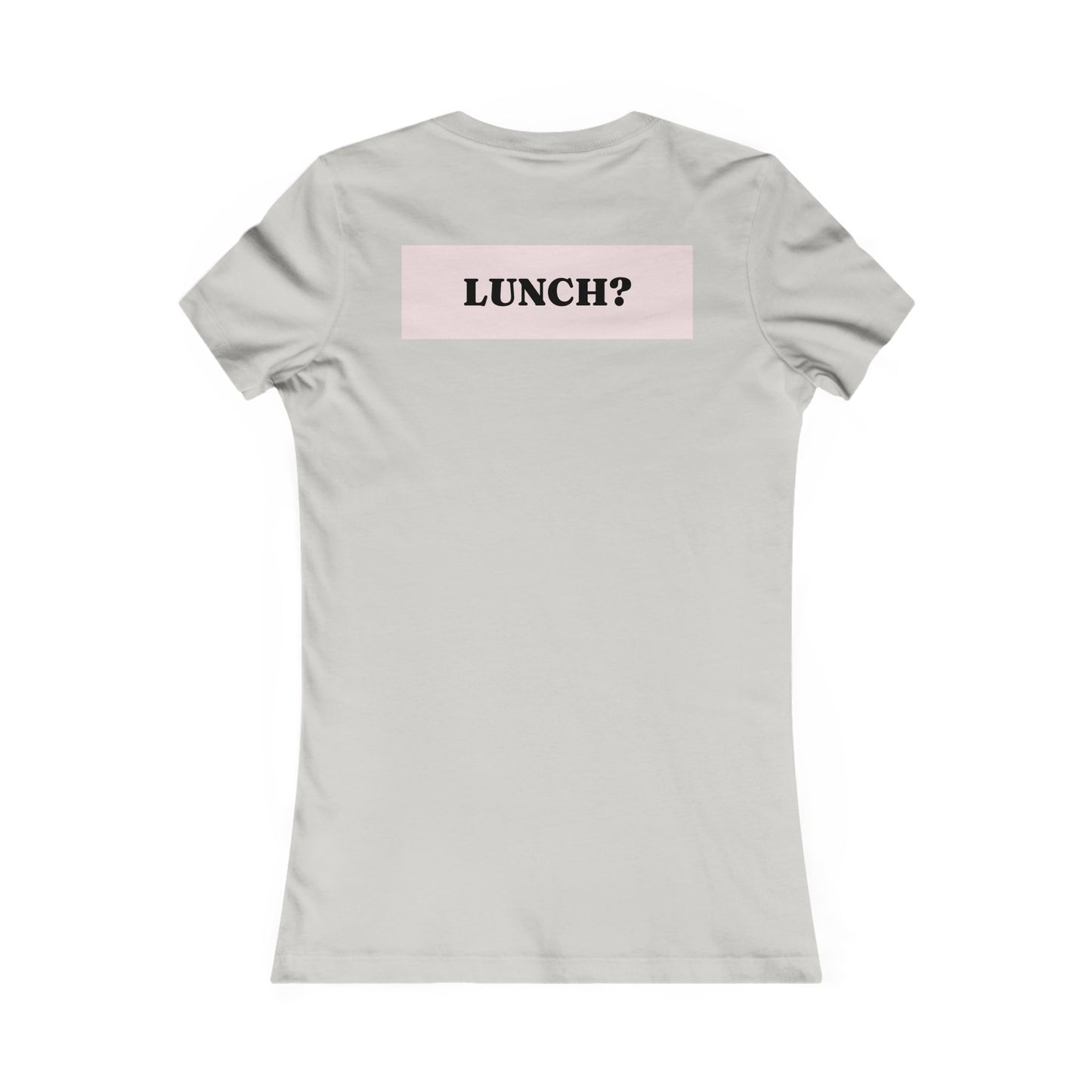 Eat that girl for lunch Tee - Queer- Women's Favorite Shirt