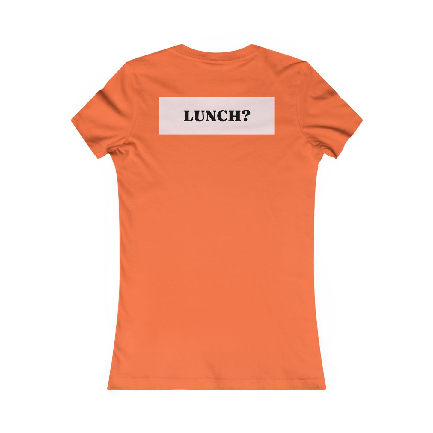 Eat that girl for lunch Tee - Queer- Women's Favorite Shirt