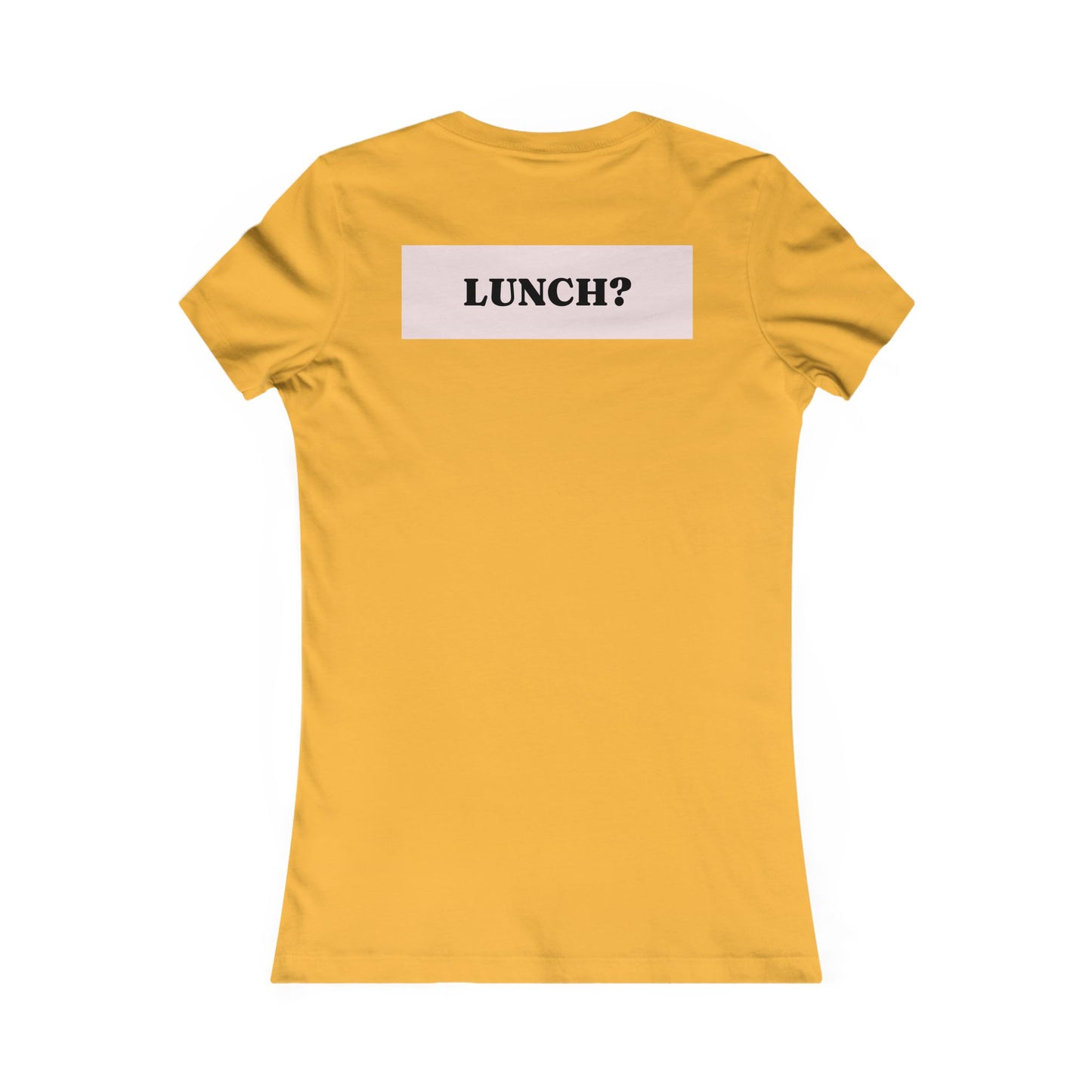 Eat that girl for lunch Tee - Queer- Women's Favorite Shirt