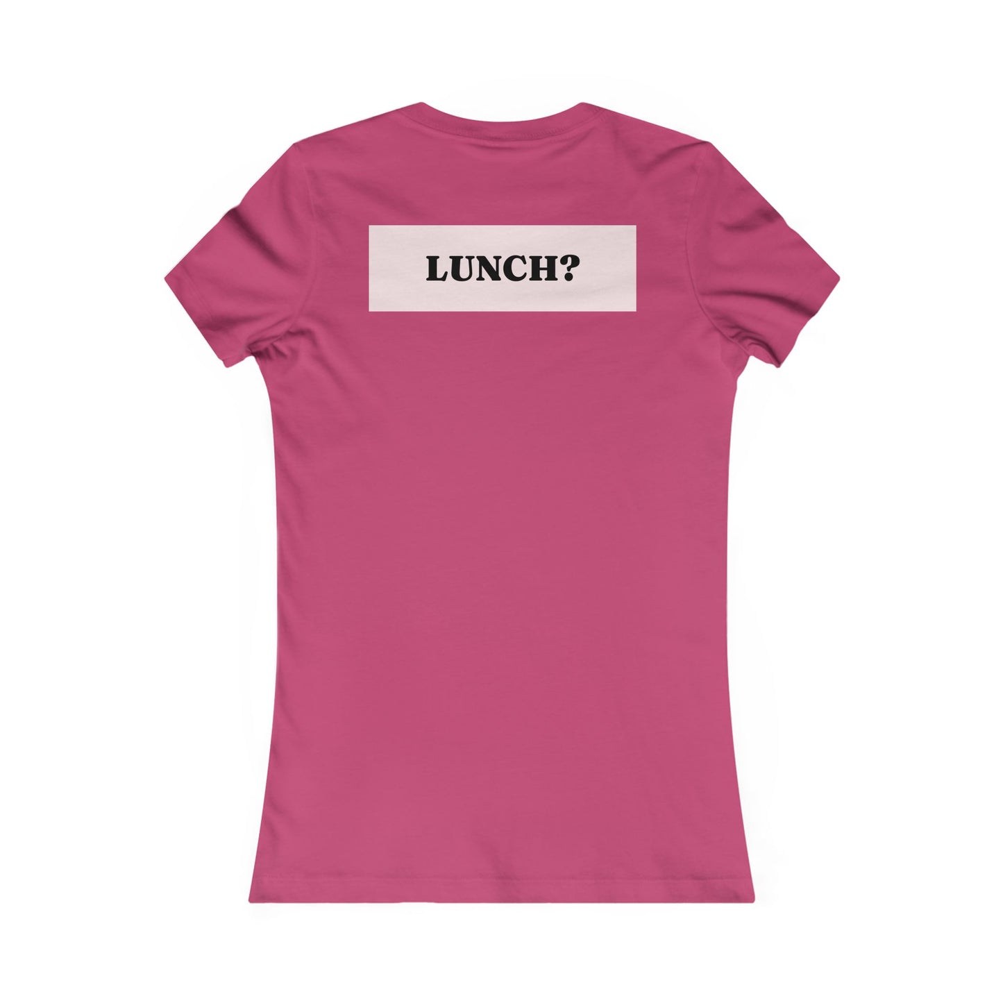 Eat that girl for lunch Tee - Queer- Women's Favorite Shirt