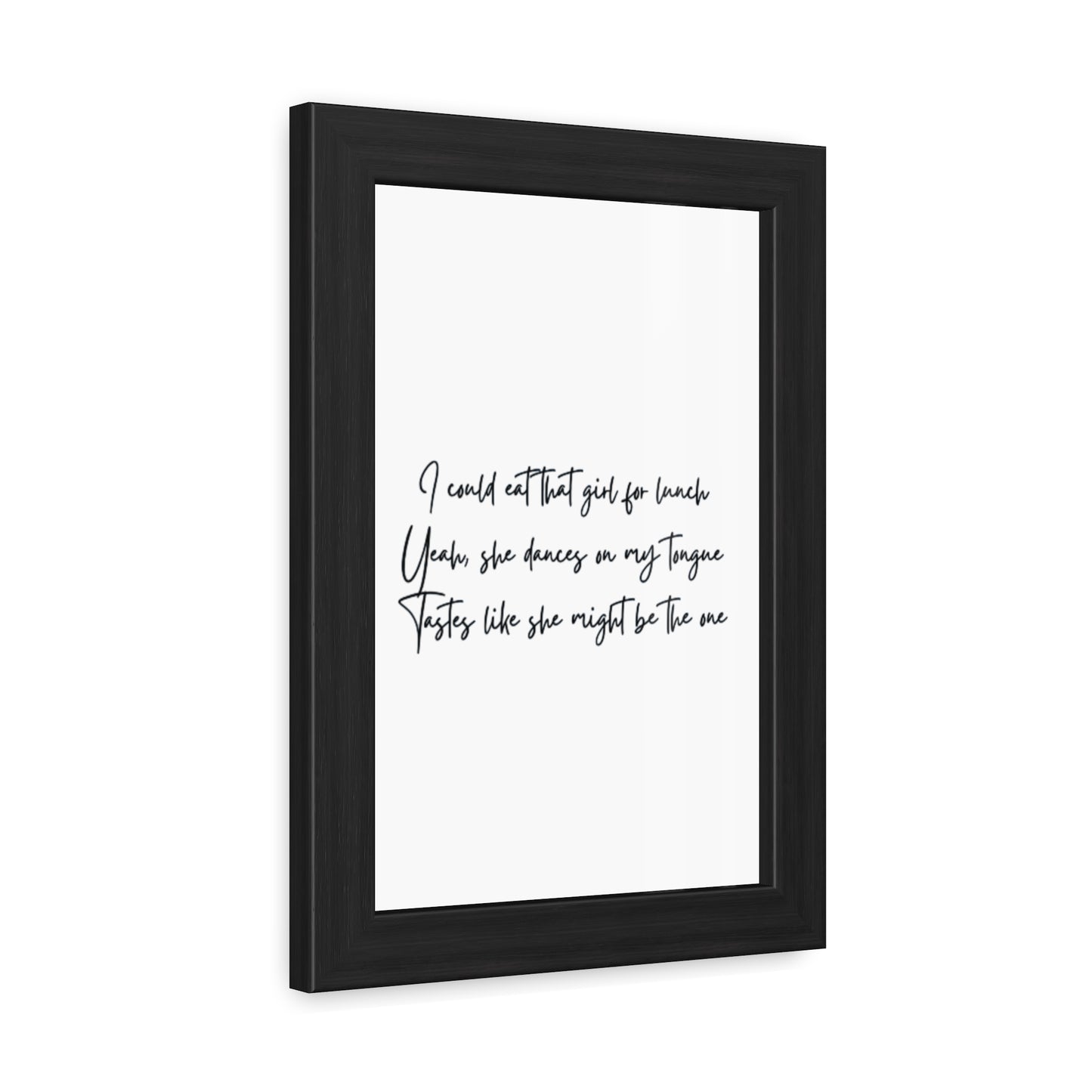 Music Inspired Framed Posters - Art Print with Quote for Home Decor - Eat that girl for lunch