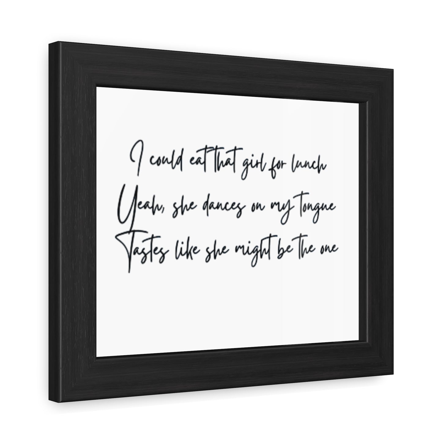 Music Inspired Framed Posters - Art Print with Quote for Home Decor - Eat that girl for lunch
