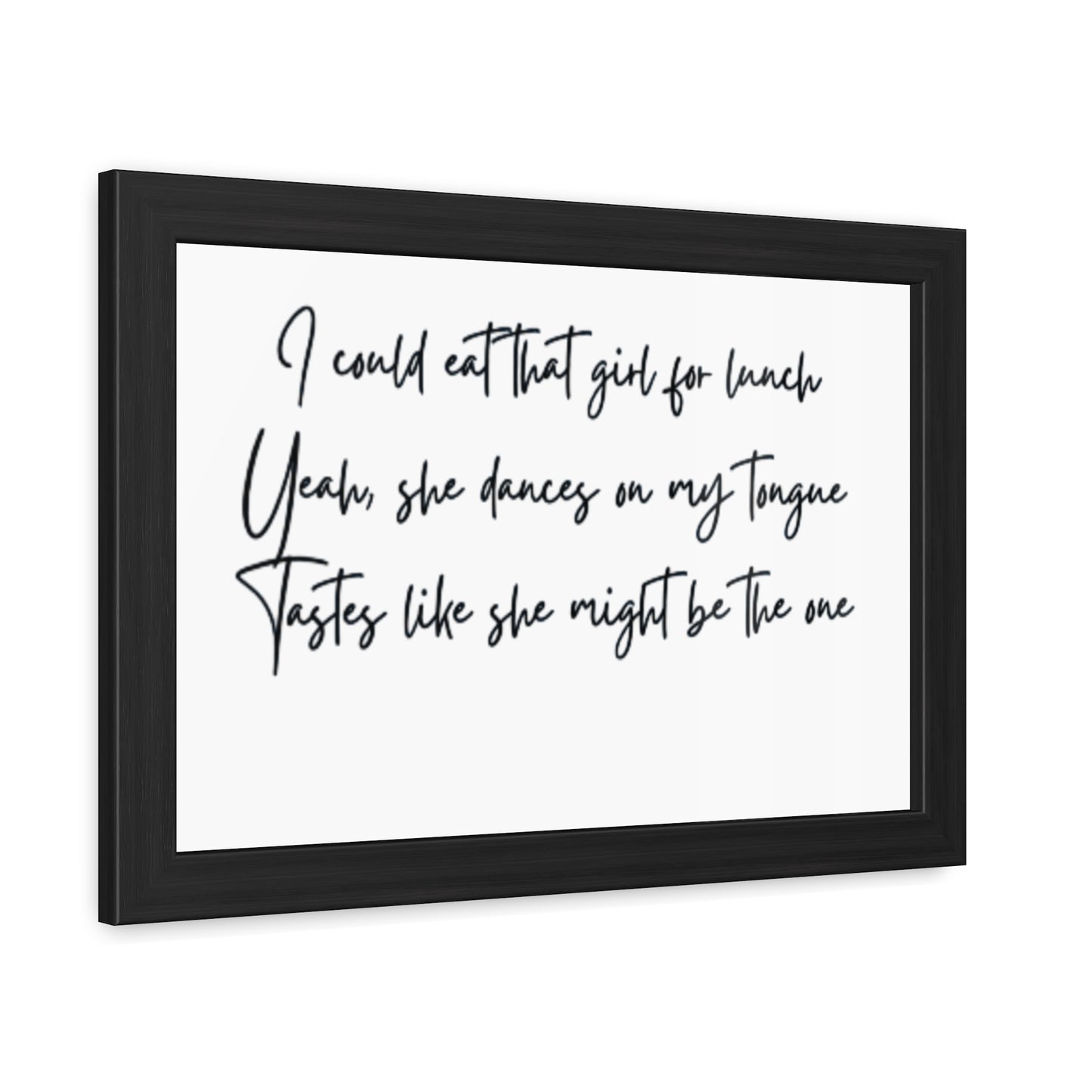Music Inspired Framed Posters - Art Print with Quote for Home Decor - Eat that girl for lunch