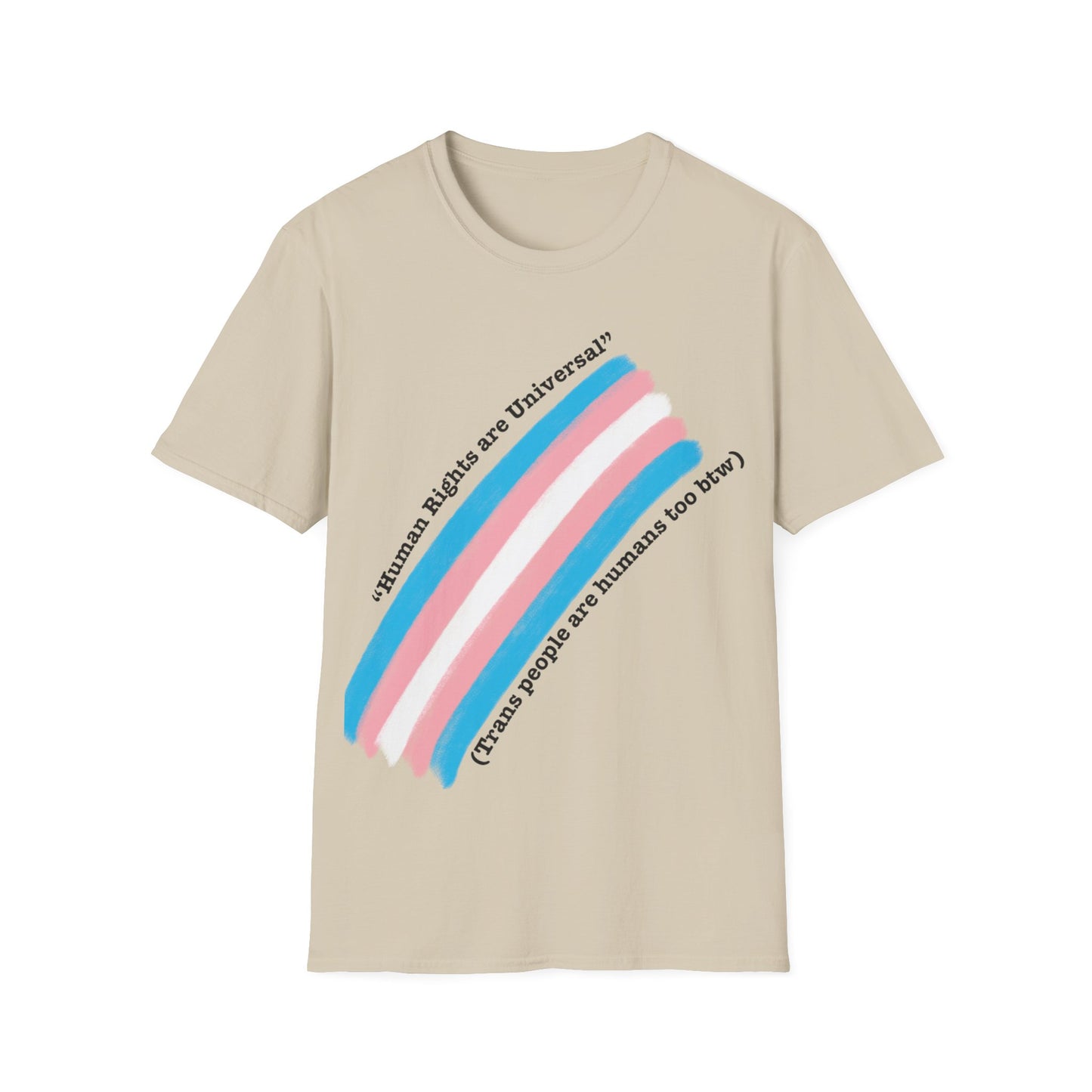Unisex Softstyle T-Shirt - Trans Rights are Human Rights, Human Rights are Universal, LGBTQ+ Pride, Comfortable Casual Wear