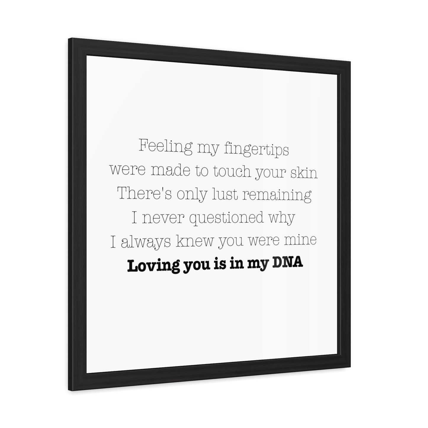 Loving you is in my DNA Framed Poster - Whimsical Art for Queens, Confident