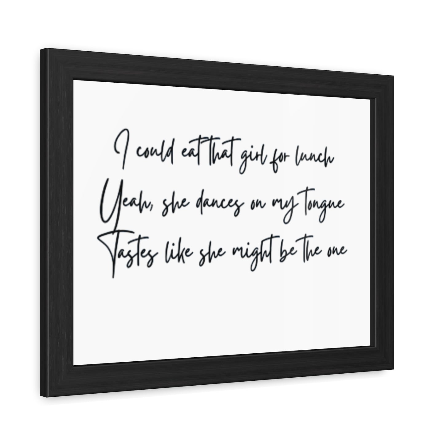 Music Inspired Framed Posters - Art Print with Quote for Home Decor - Eat that girl for lunch