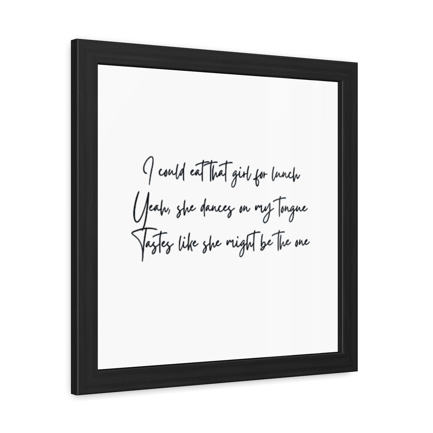 Lyric Inspired art - eat that girl for lunch- LGBTQ Framed Posters – Lyrics Art for Home Décor