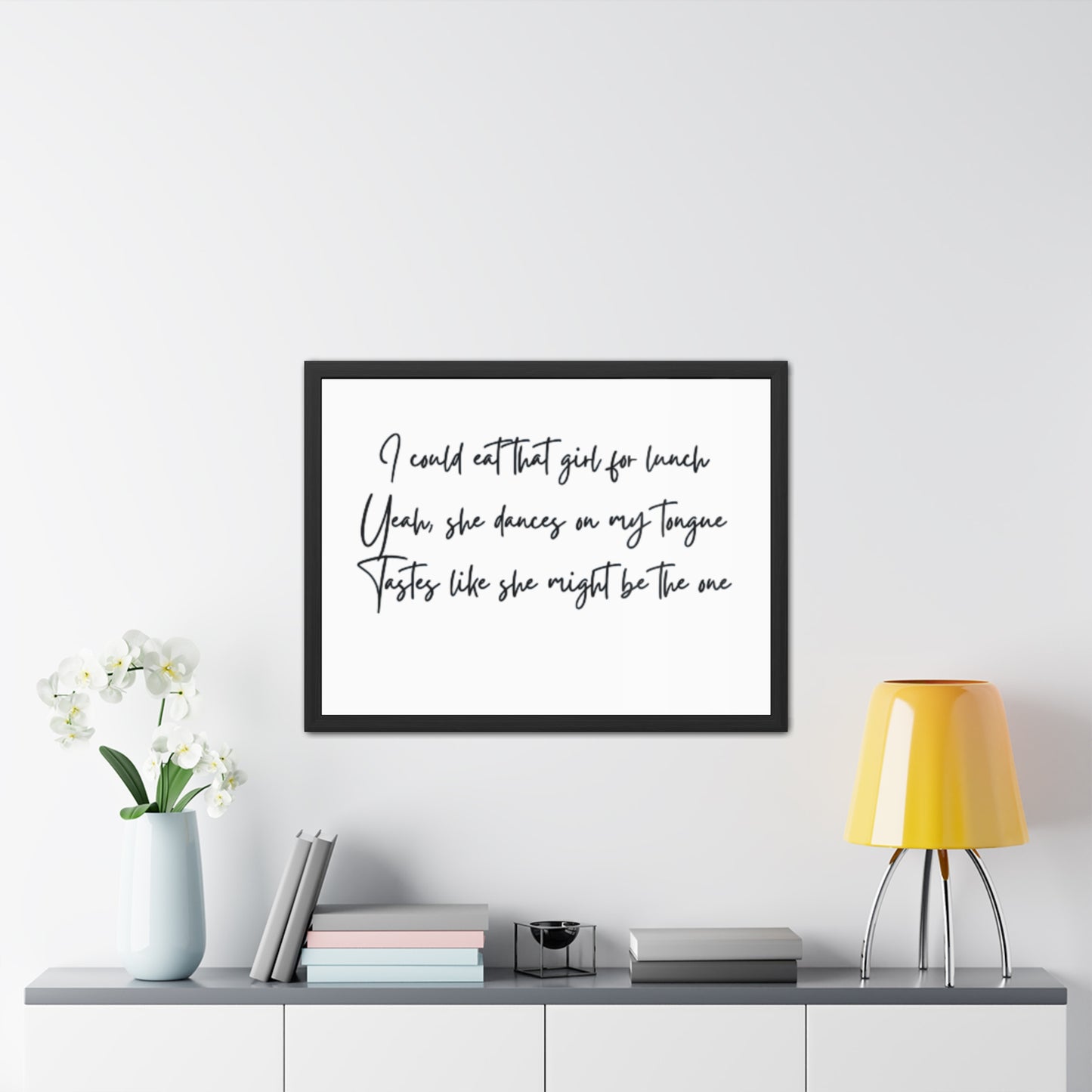 Music Inspired Framed Posters - Art Print with Quote for Home Decor - Eat that girl for lunch