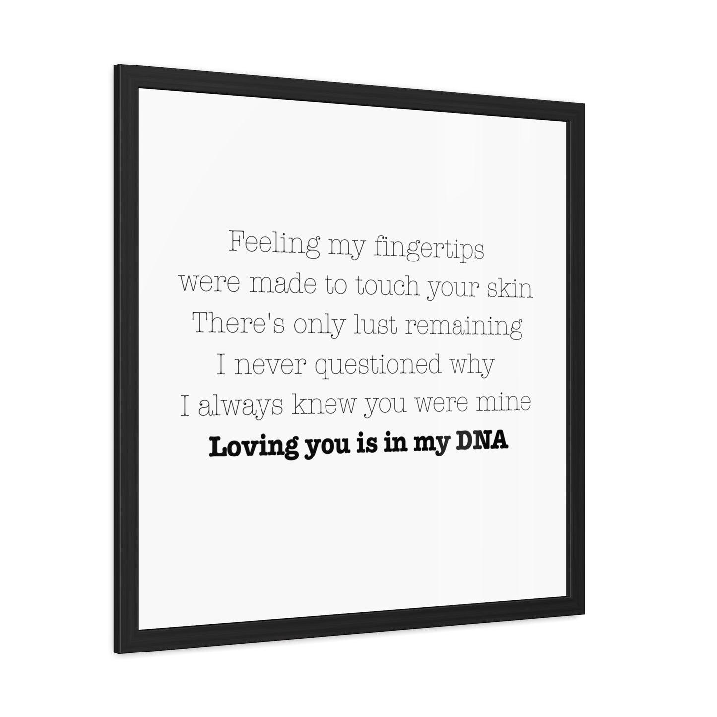 Loving you is in my DNA Framed Poster - Whimsical Art for Queens, Confident