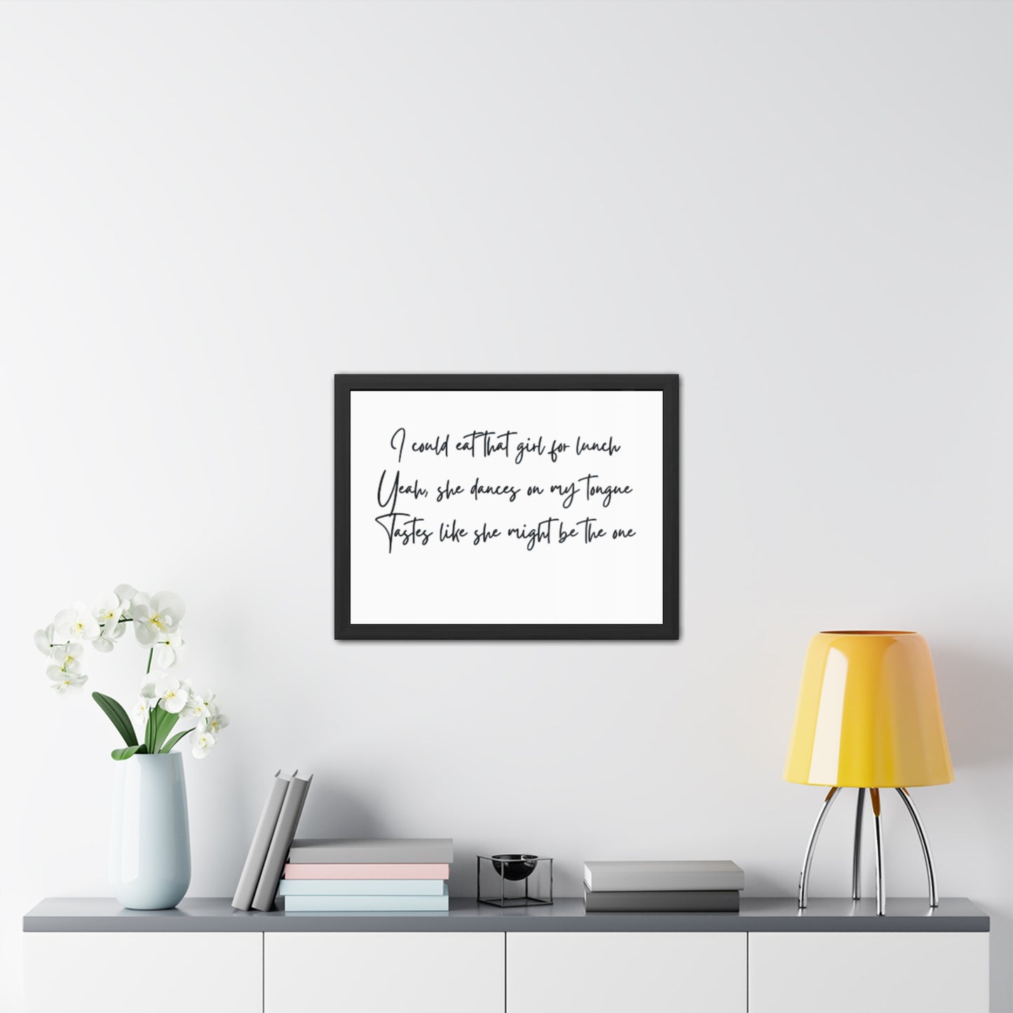 Music Inspired Framed Posters - Art Print with Quote for Home Decor - Eat that girl for lunch