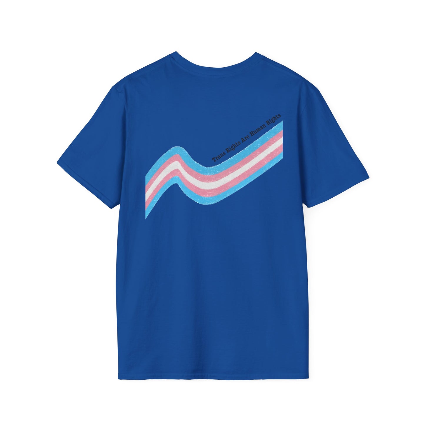 Unisex Softstyle T-Shirt - Trans Rights are Human Rights, Human Rights are Universal, LGBTQ+ Pride, Comfortable Casual Wear