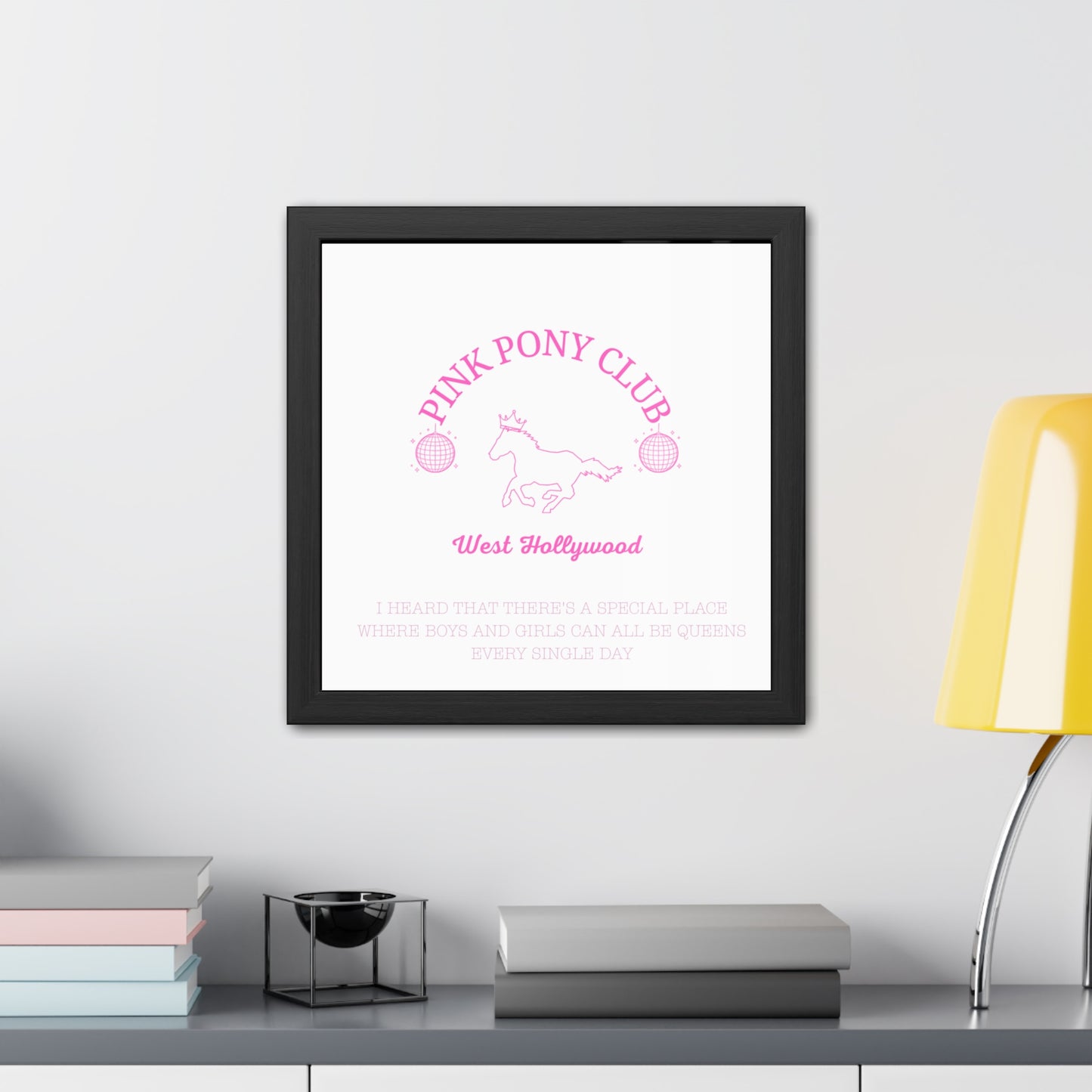 Pink Pony Club Framed Poster - Whimsical Art for Queens, West Hollywood Decor