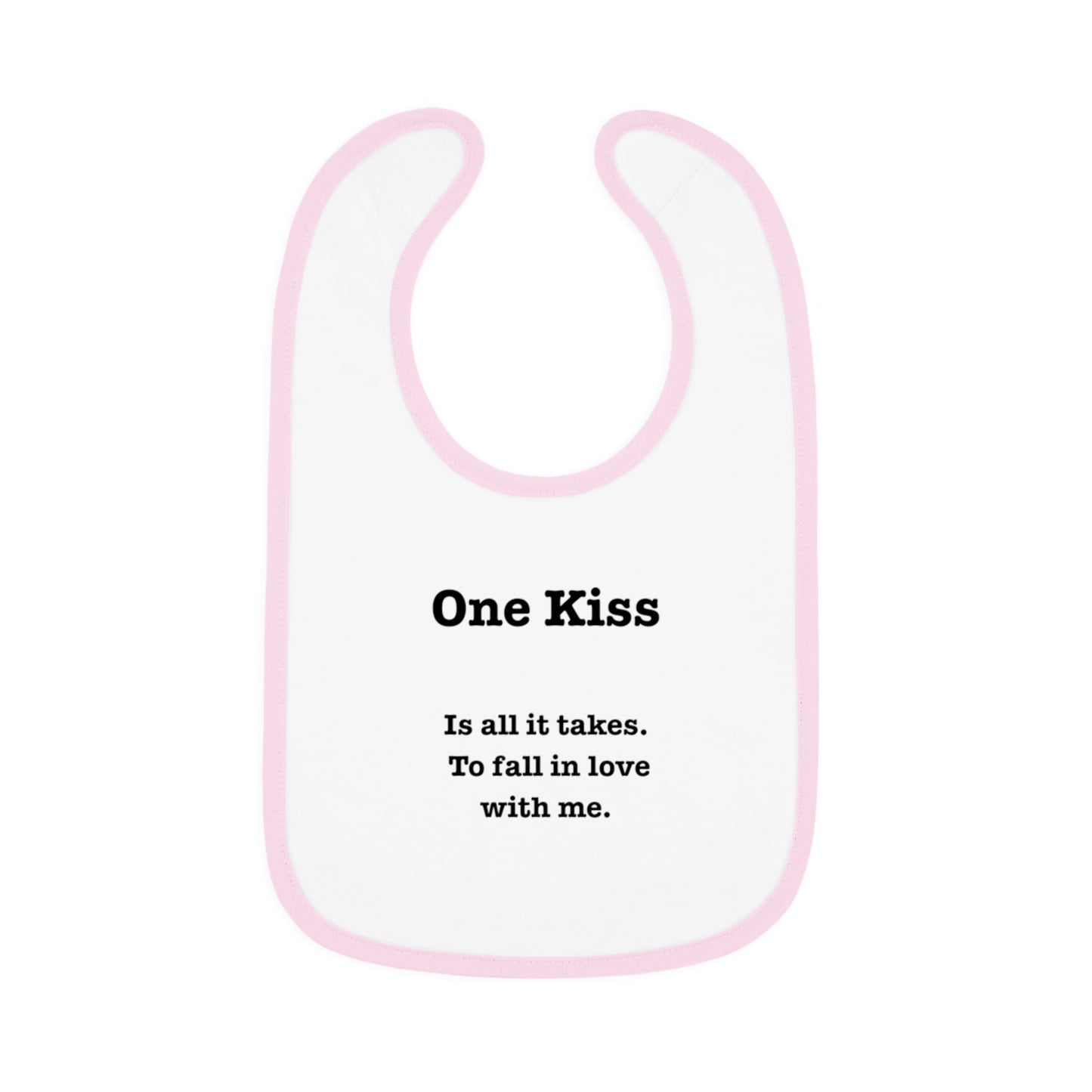 Cute Baby Bib - 'One Kiss' Inspirational Baby Bib for New Parents