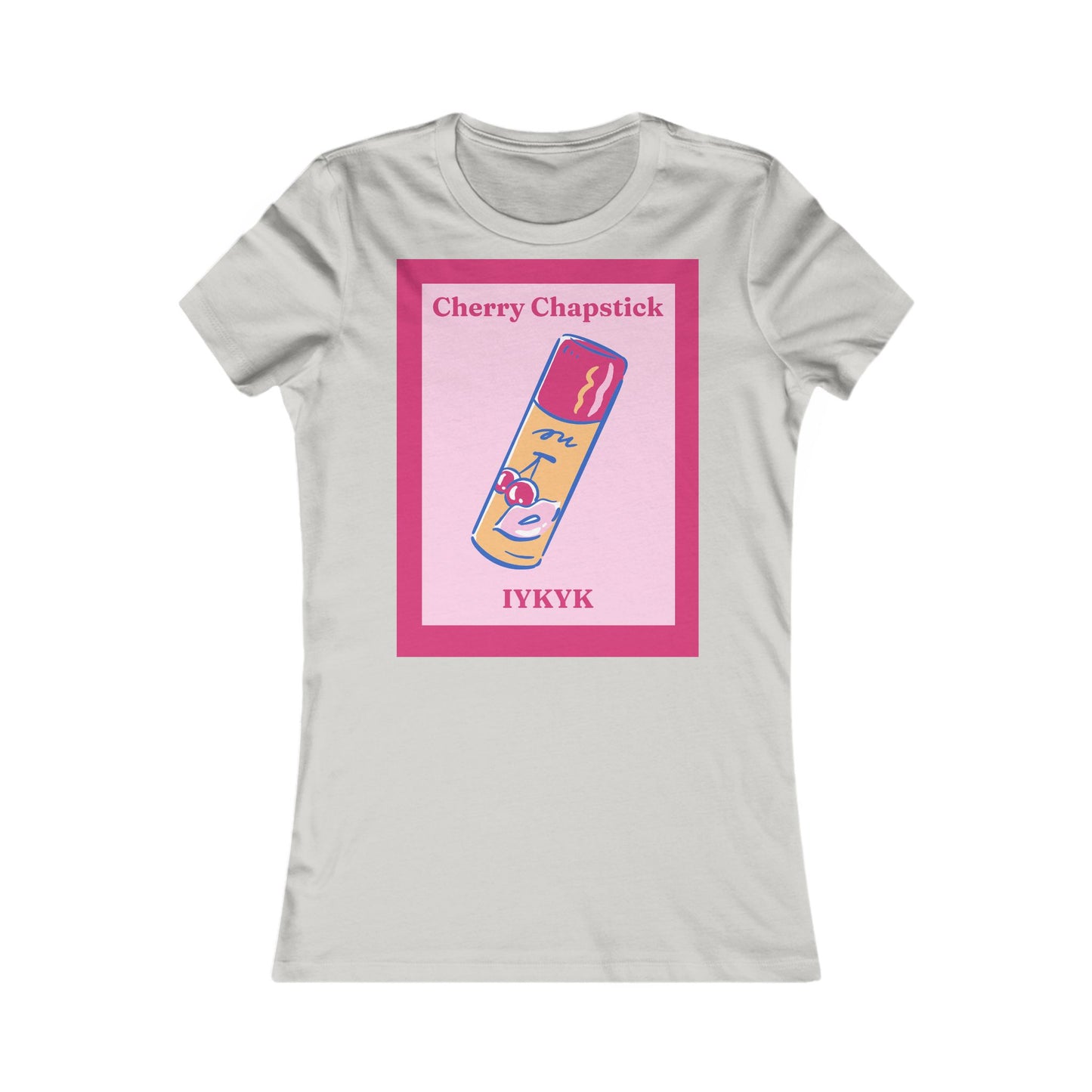 IYKYK cherry chapstick I kissed a girl Tee - Queer- Women's Favorite Shirt