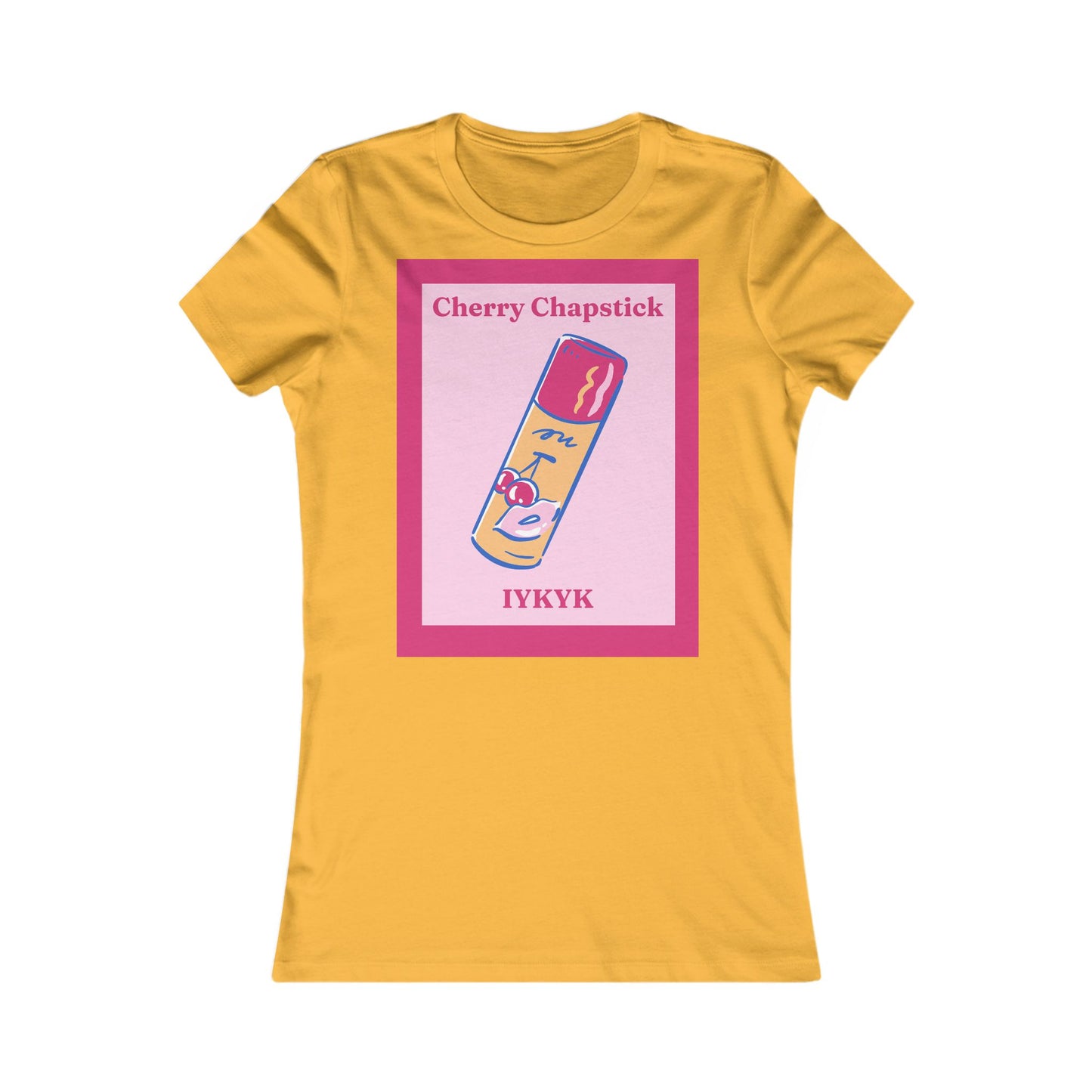 IYKYK cherry chapstick I kissed a girl Tee - Queer- Women's Favorite Shirt
