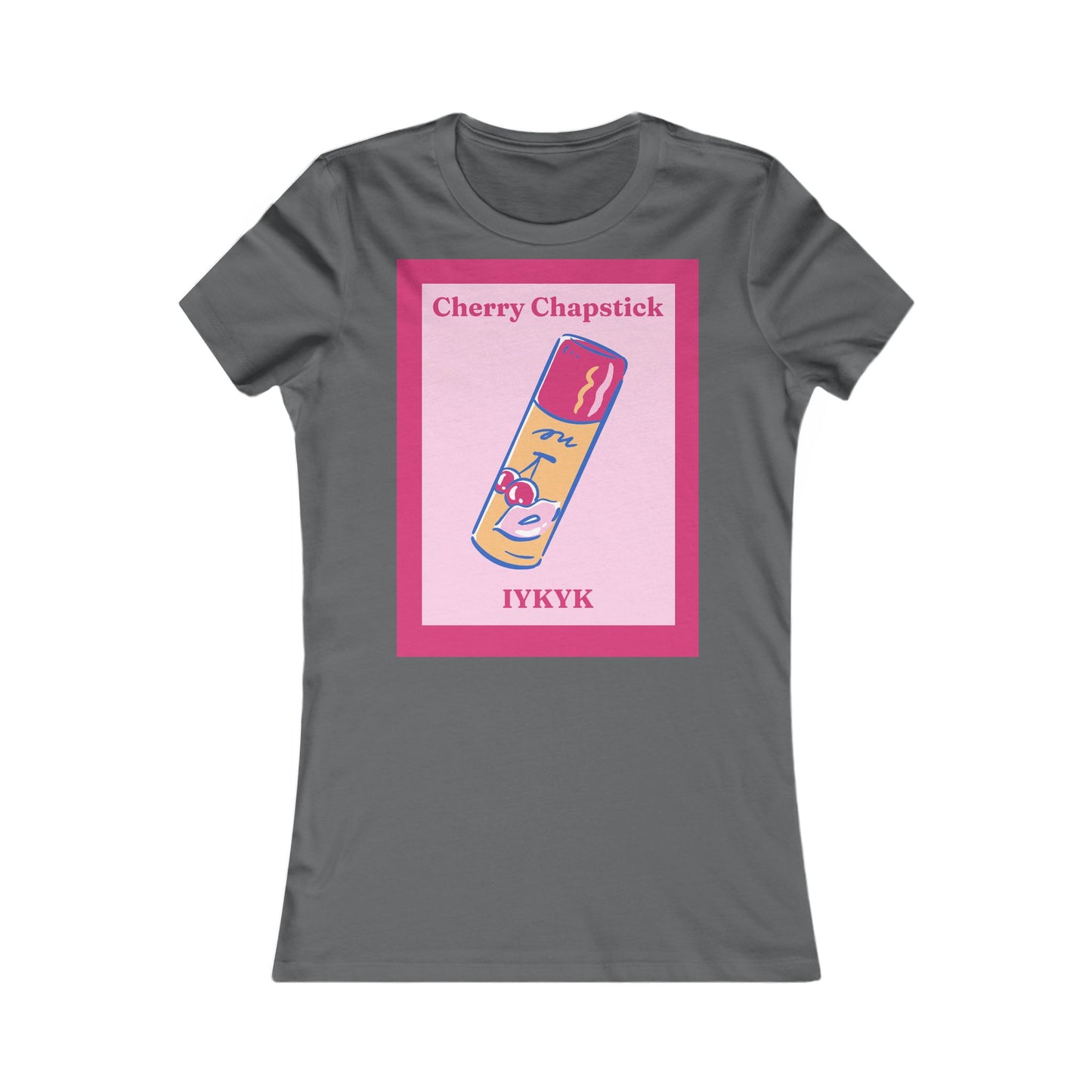 IYKYK cherry chapstick I kissed a girl Tee - Queer- Women's Favorite Shirt