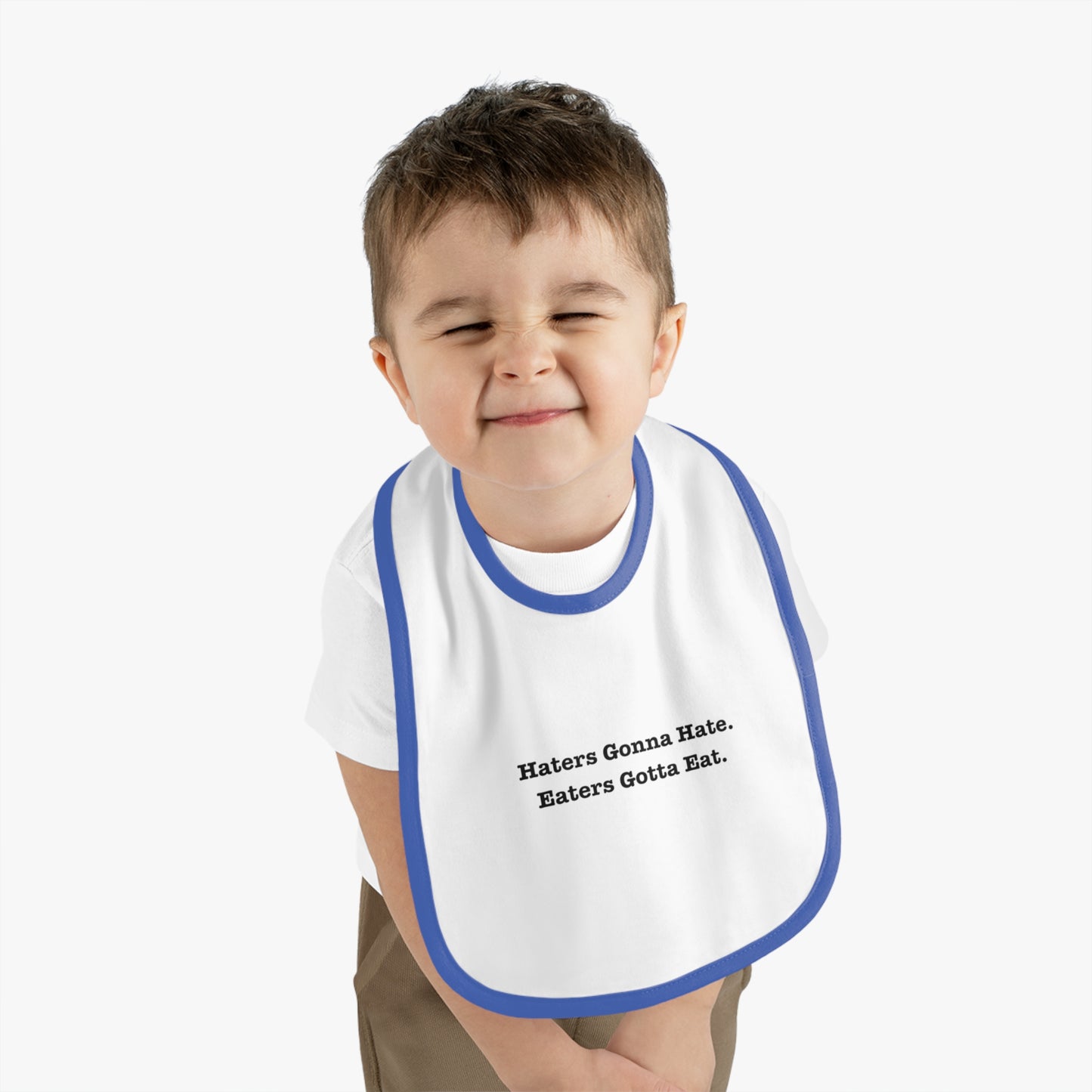 Funny Baby Bib - 'Haters Gonna Hate, Eaters Gotta Eat' Contrast Trim Jersey Bib