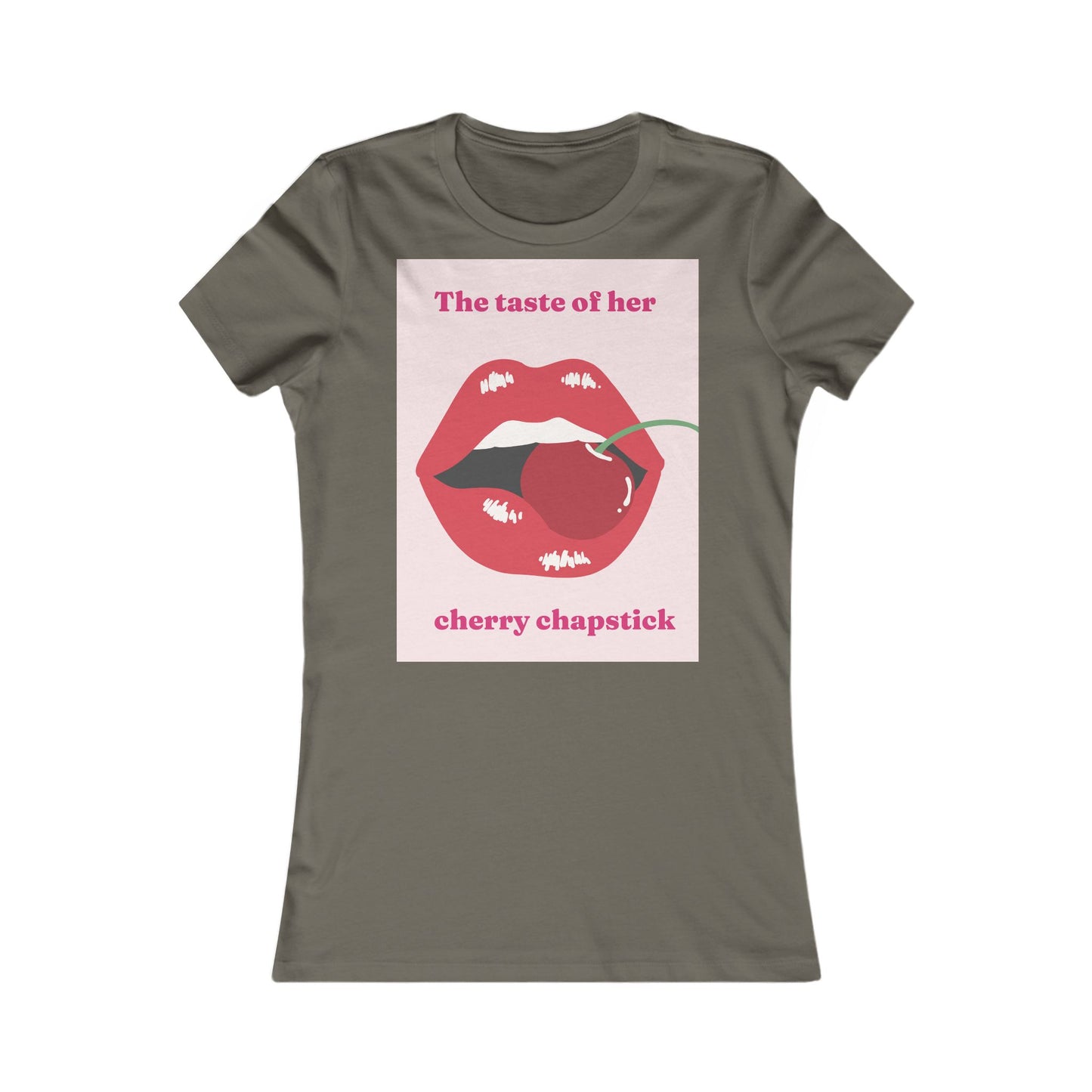 cherry chapstick I kissed a girl Tee - Queer- Women's Favorite Shirt