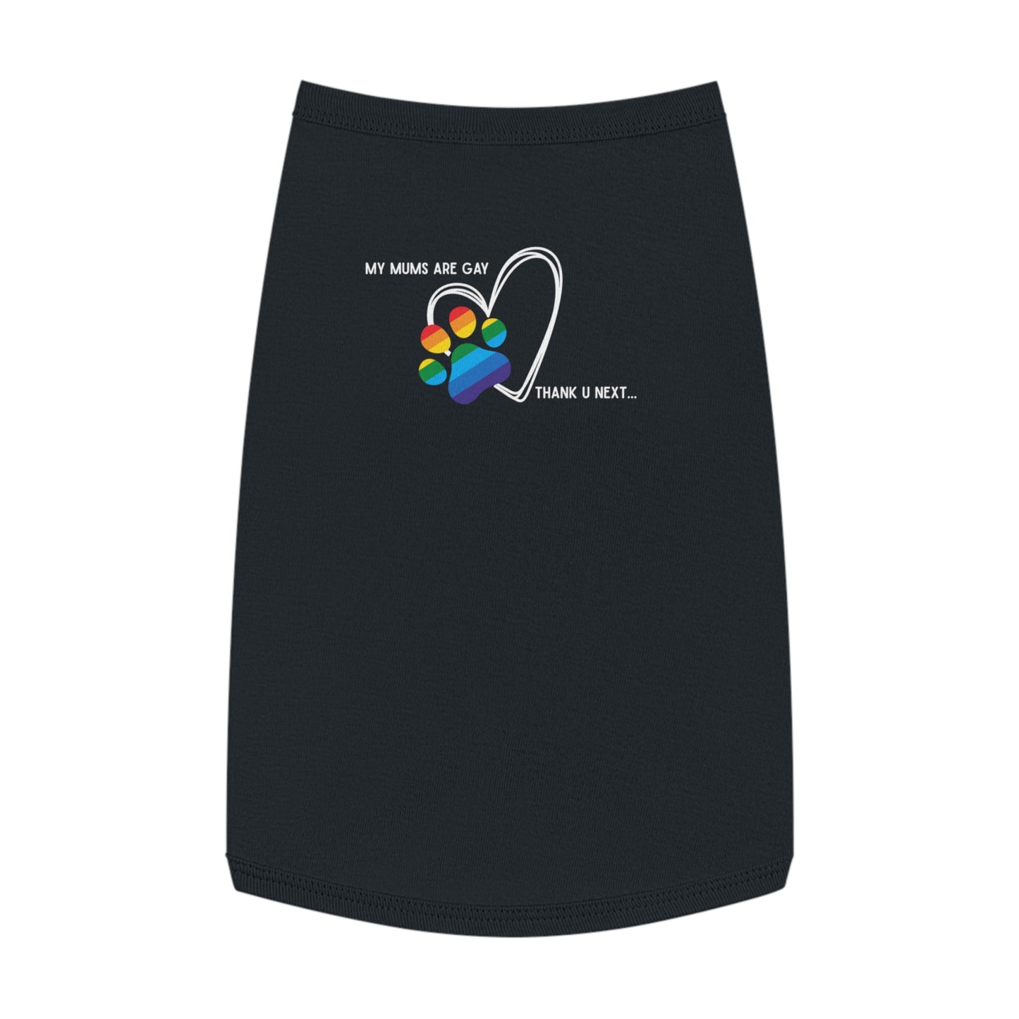 PRIDE Dog Paw Print Pet Tank Top - My Mums Are Gay - LGBTQ+ Pride Apparel