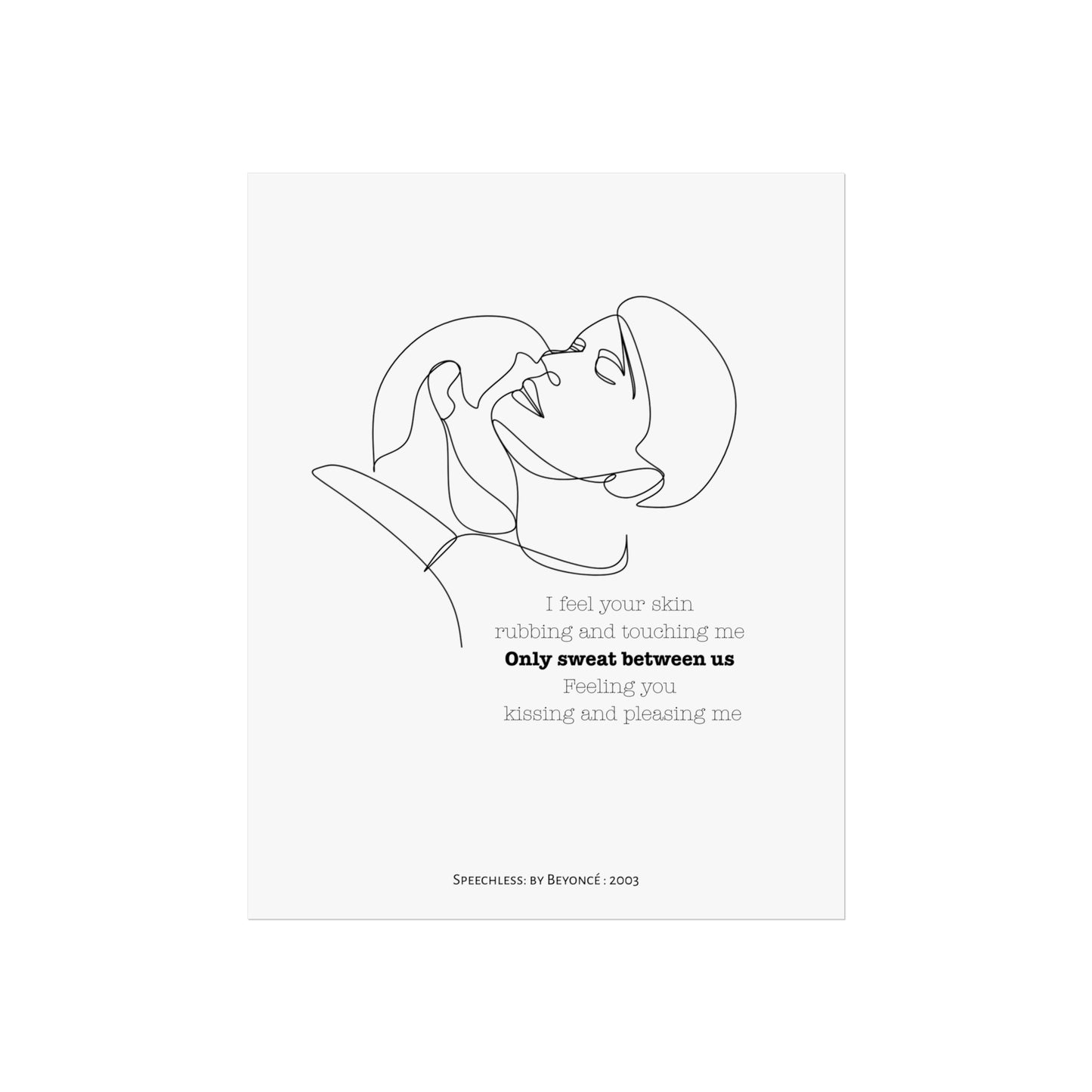 Beyonce lyric Gay Kiss Modern Fine Art Poster - Sweat between us