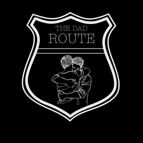 The Dad Route