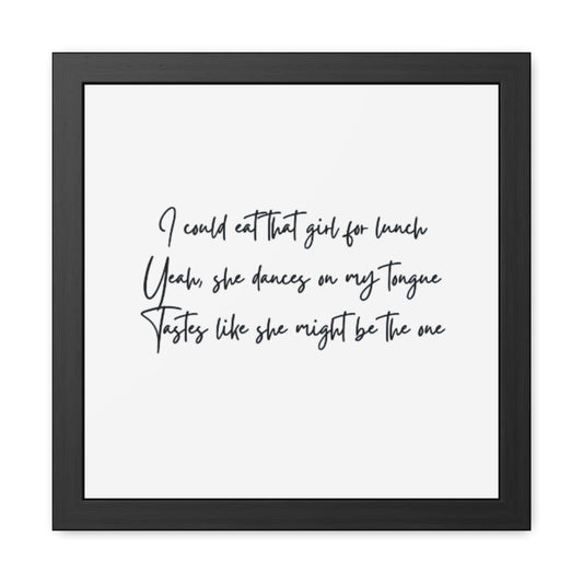 Lyric Inspired art - eat that girl for lunch- LGBTQ  Framed Posters – Lyrics Art for Home Décor