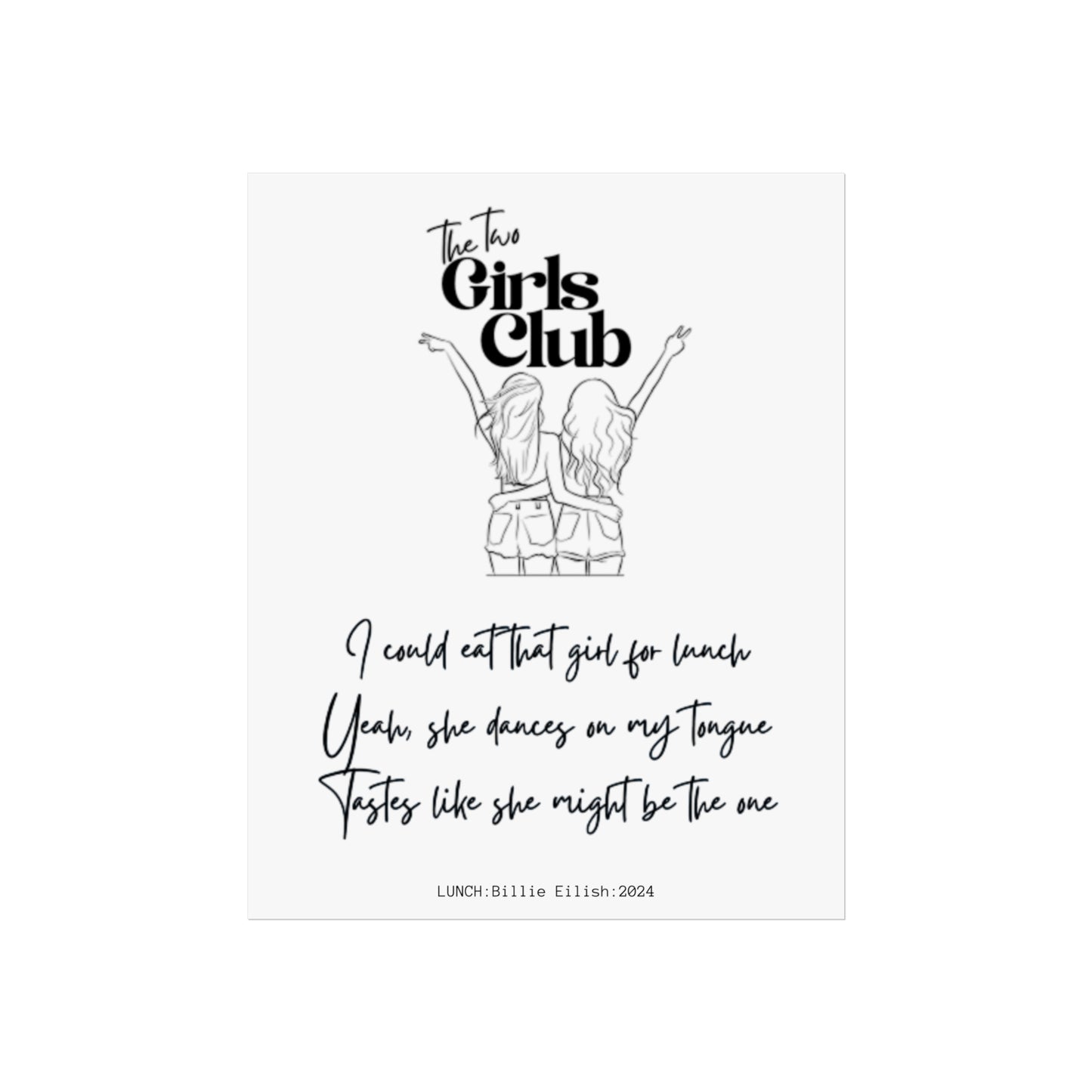 LUNCH Two Girls Club Fine Art Poster - Chic Wall Decor for Friendship Lovers