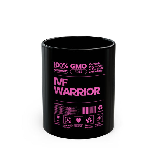 IVF Warrior Black Mug - Trending Infertility Awareness Coffee Cup, 11oz, 15oz, Gift for Treatment Support, Inspirational Quote