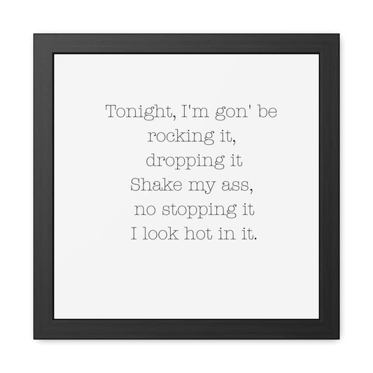 Sassy Framed Poster - Tonight I'm Gon' Be Rocking It