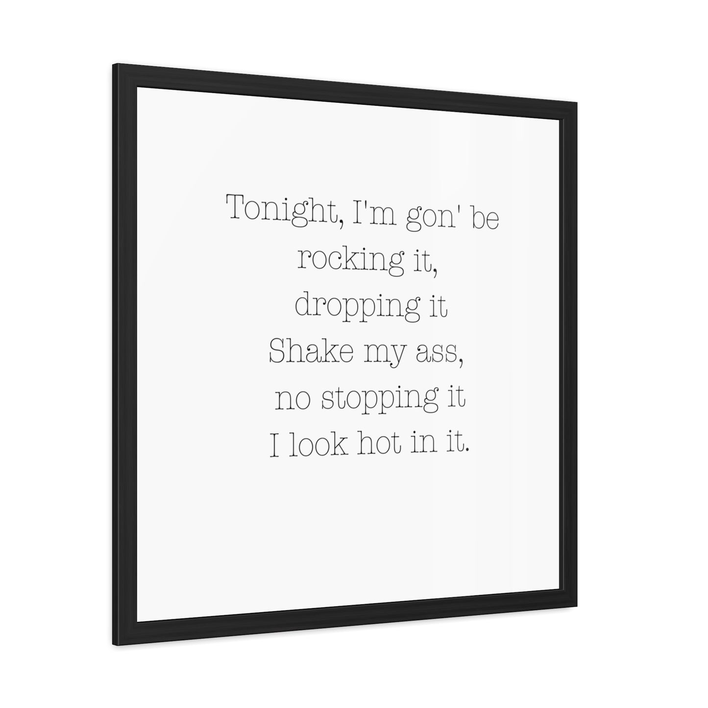 Sassy Framed Poster - Tonight I'm Gon' Be Rocking It