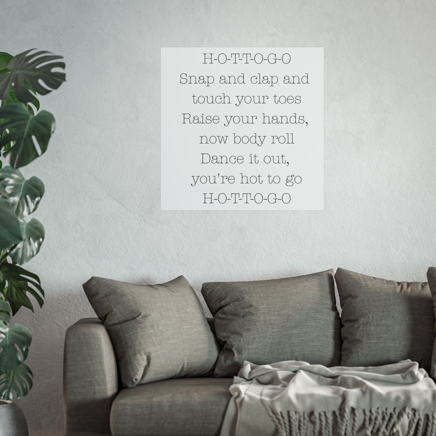 Inspirational Fine Art Poster - H-O-T-T-O-G-O Dance Quote
