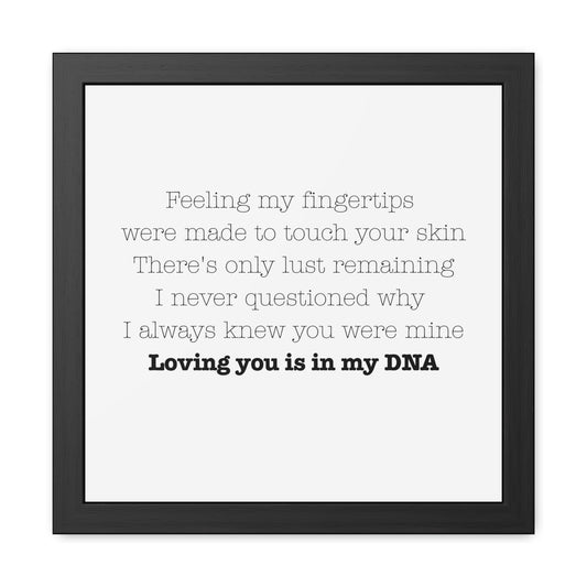 Loving you is in my DNA Framed Poster - Whimsical Art for Queens, Confident