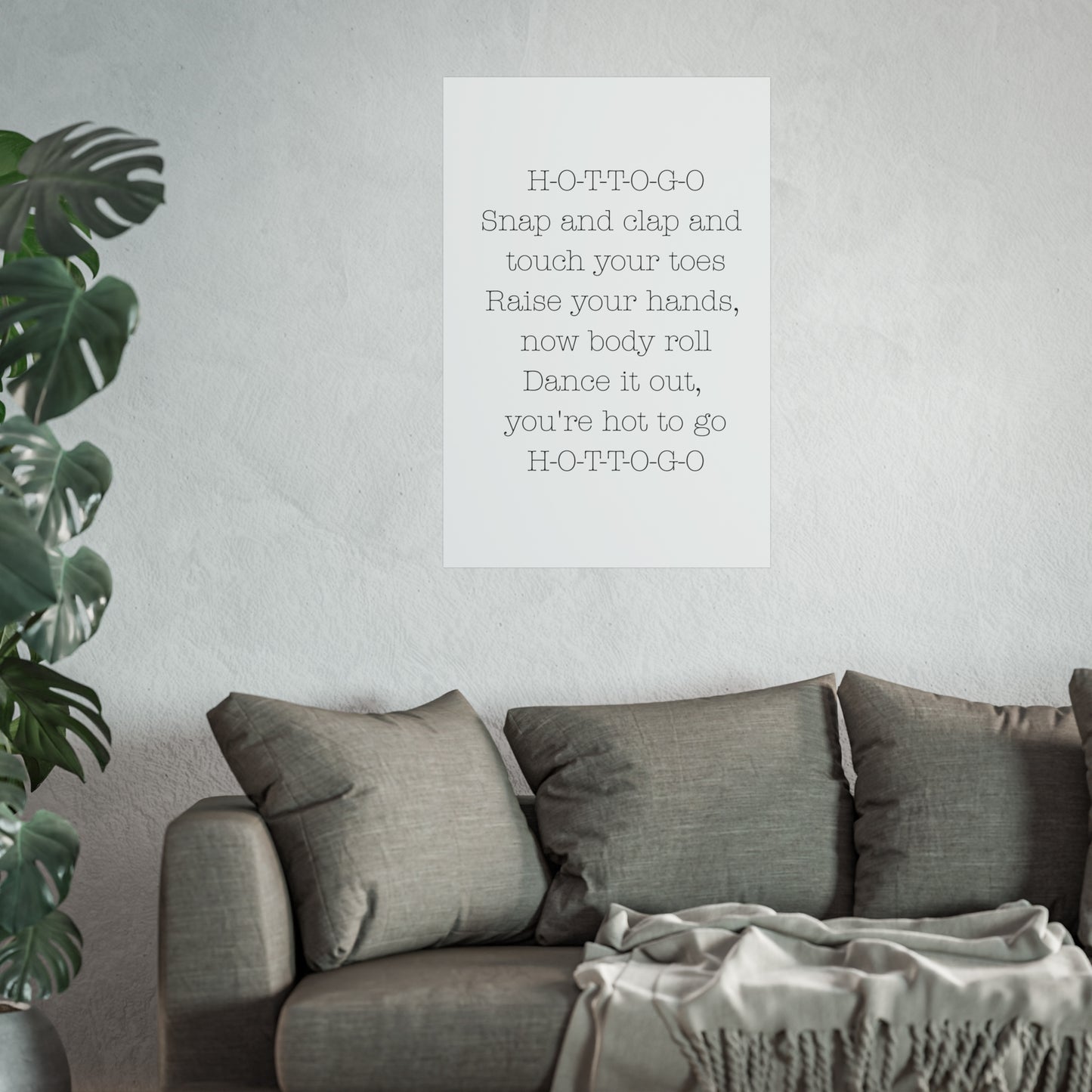 Inspirational Fine Art Poster - H-O-T-T-O-G-O Dance Quote