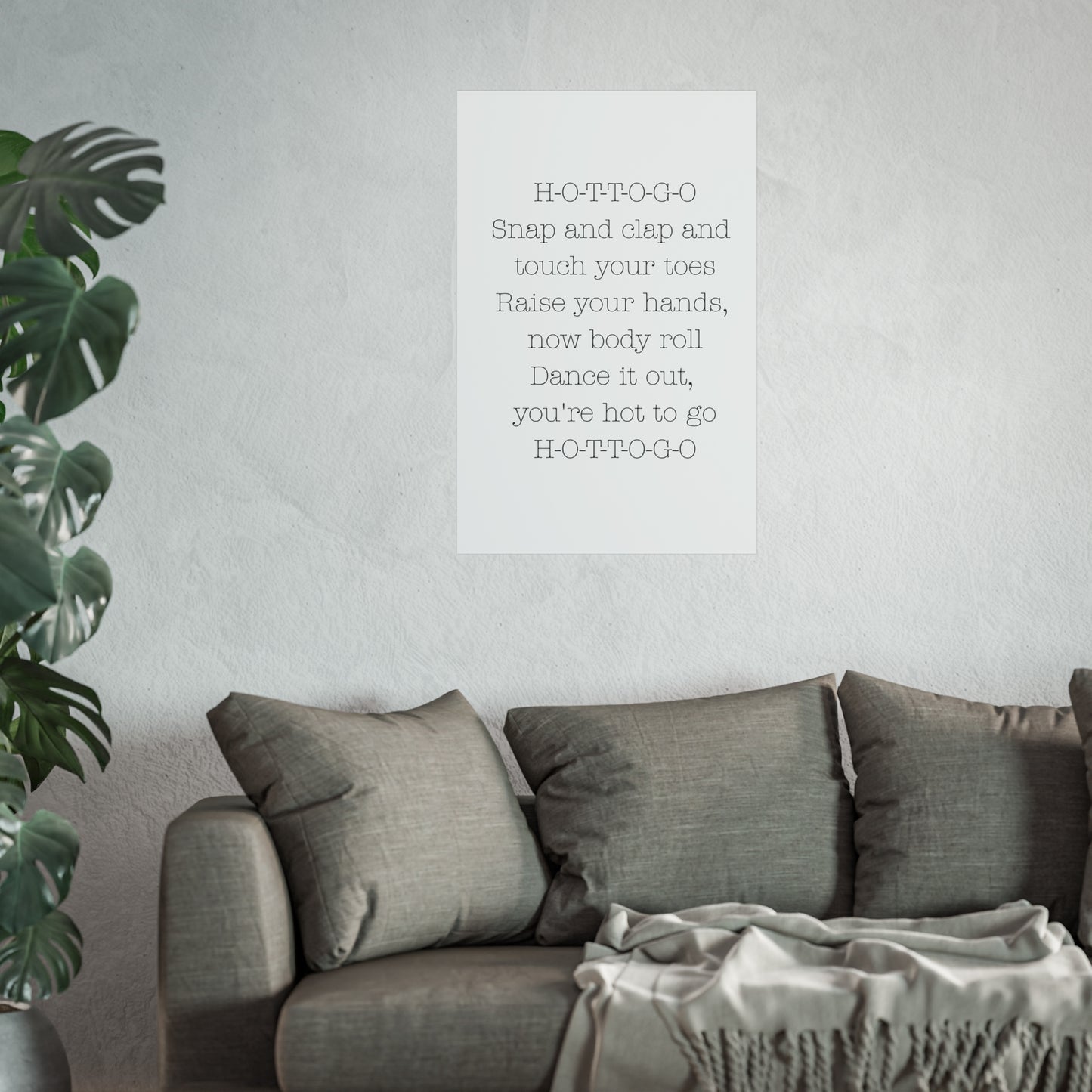 Inspirational Fine Art Poster - H-O-T-T-O-G-O Dance Quote