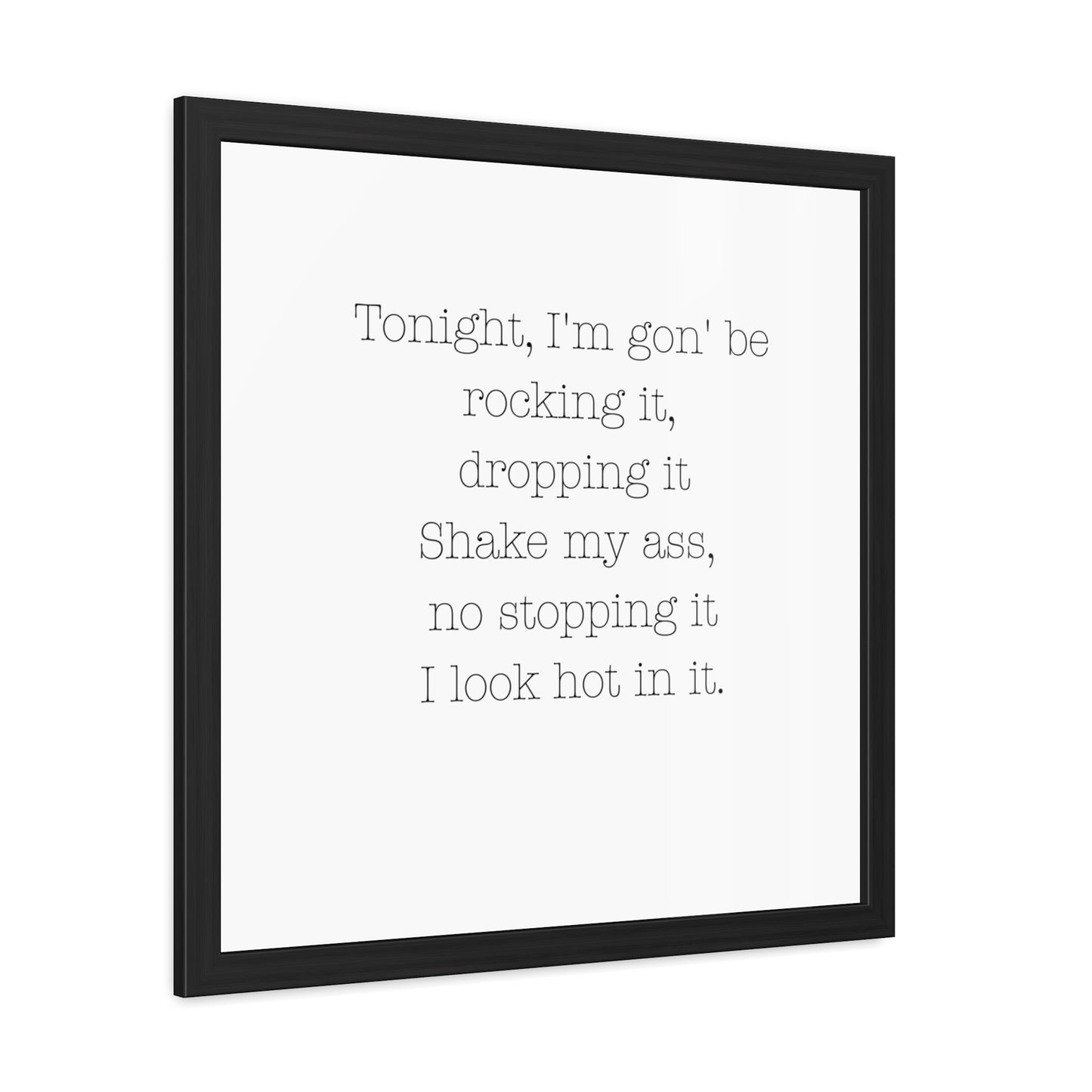 Sassy Framed Poster - Tonight I'm Gon' Be Rocking It